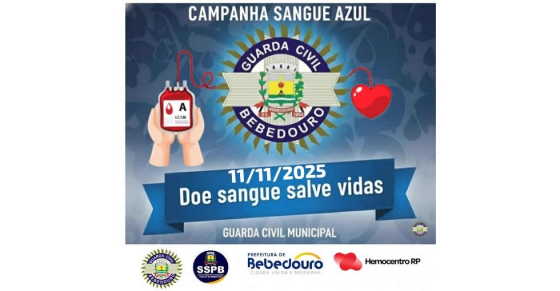 A Campanha “Sangue Azul” terá início nesta terça-feira (11/11)